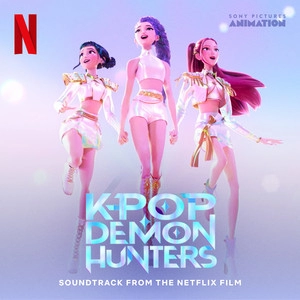 Album cover KPop Demon Hunters (Soundtrack from the Netflix Film)