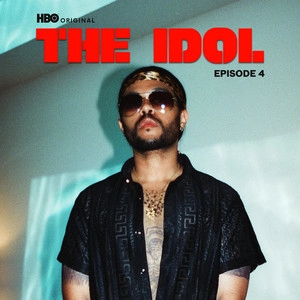Album cover The Idol Episode 4 (Music from the HBO Original Series)