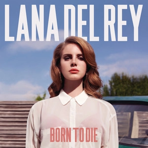 Album cover Born To Die (Deluxe Version)