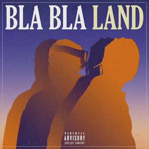 Album cover Bla Bla Land