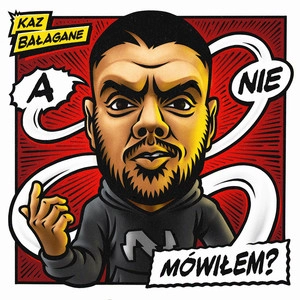 Album cover A nie mówiłem?