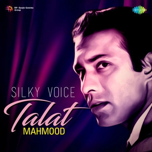 Album cover Silky Voice Talat Mehmood