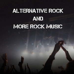 Album cover Alternative Rock and more Rock Music