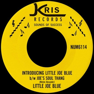 Album cover Introducing Little Joe Blue b/w Joe’s Soul Thang