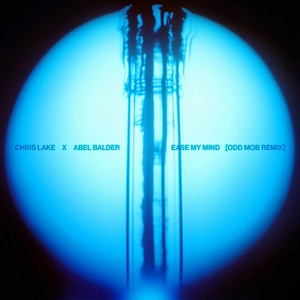 Album cover Ease My Mind (Odd Mob Remix)