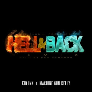 Track cover Hell & Back (Remix) [feat. Machine Gun Kelly]