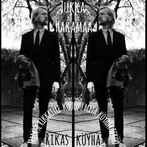 Track cover Mitä se rikkaille kuuluu, mitä köyhät teköö
