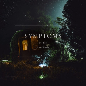 Track cover Symptoms (feat. Luma)