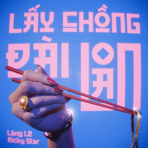 Track cover LẤY CHỒNG ĐÀI LOAN