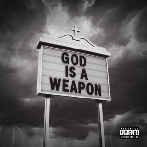 Track cover God Is A Weapon