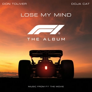 Track cover Lose My Mind (feat. Doja Cat) [From F1® The Movie]