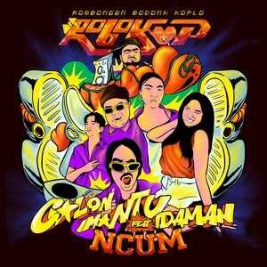 Track cover Calon Mantu Idaman (feat. Ncum)