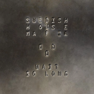 Track cover Wait So Long