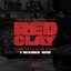 I WANNA WIN - from the Short Film Red Clay