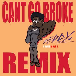 Track cover Cant Go Broke - Remix