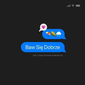 Track cover Baw Się Dobrze