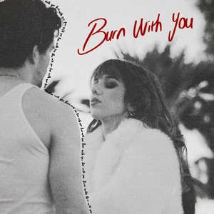 Track cover BURN WITH YOU