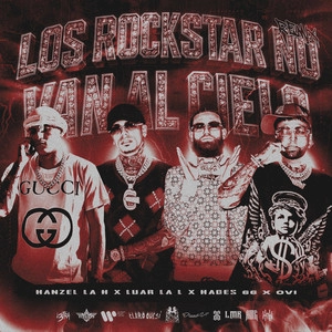 Track cover Los Rockstar No Van Al Cielo - Remix