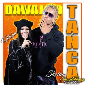 Track cover DAWAJ DO TAŃCA