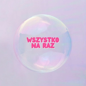Track cover WSZYSTKO NA RAZ