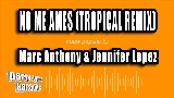 Video cover No Me Ames (with Marc Anthony) - Tropical Remix