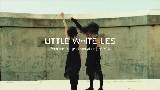 Video cover LITTLE WHITE LIES