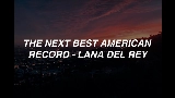 Video cover The Next Best American Record
