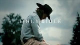 Video cover Only Bible
