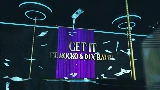 Video cover Get It