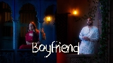 Video cover Boyfriend