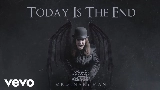Video cover Today Is The End