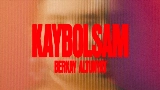Video cover Kaybolsam