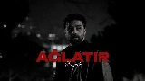 Video cover Ağlatır