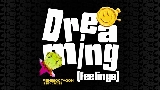 Video cover Dreaming (Feelings)