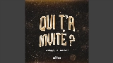 Video cover Qui t'a invité ?