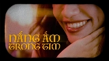 Video cover Nắng Ấm Trong Tim