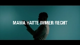 Video cover MAMA HATTE IMMER RECHT