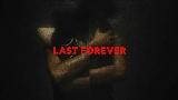 Video cover Last Forever
