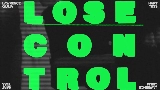 Video cover LOSE CONTROL