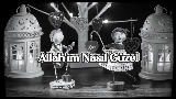 Video cover Allah'ım Nasıl Güzel
