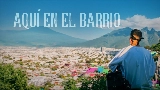 Video cover ⁠Aquí en el Barrio