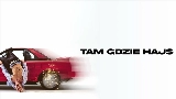 Video cover TAM GDZIE HAJS