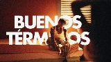 Video cover Buenos Términos