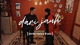Video cover Dari Jauh