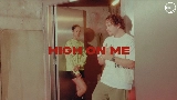 Video cover High On Me