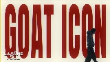 Video cover GOAT ICON