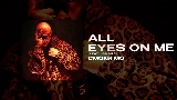 Video cover ALL EYES ON ME