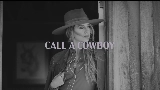Video cover Call A Cowboy