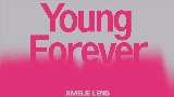 Video cover Young Forever