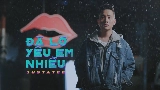 Video cover Đã Lỡ Yêu Em Nhiều